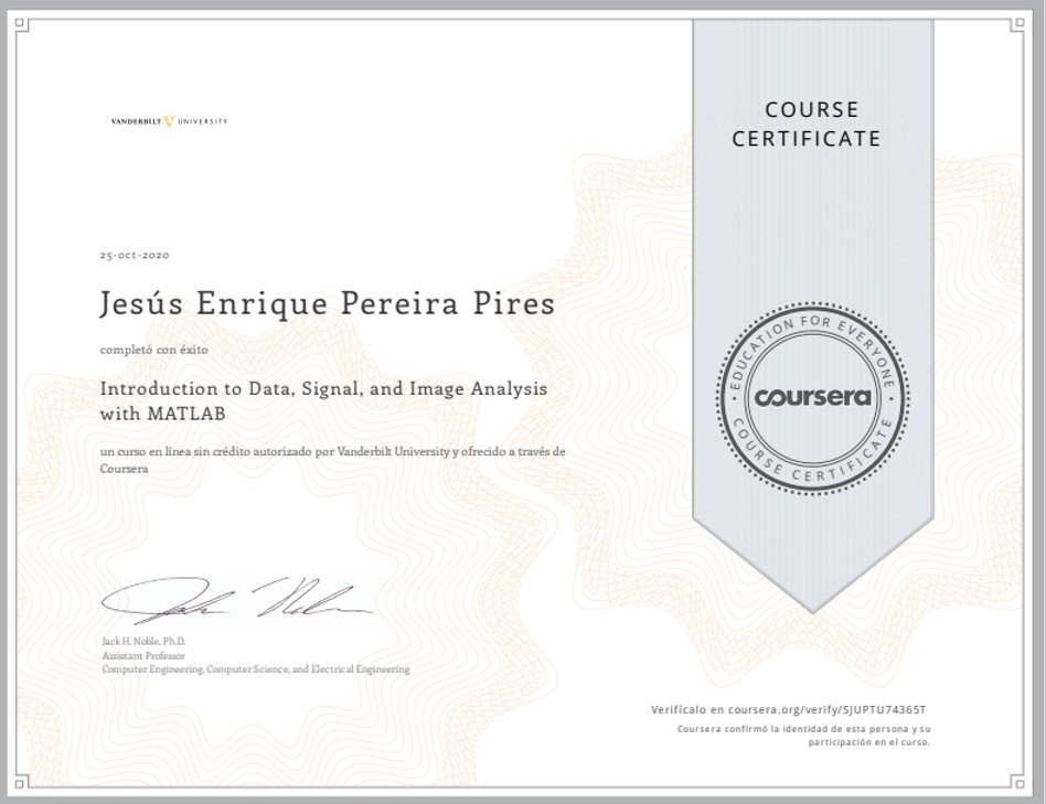 Certificade of completion of the Data, Signal and Image analysis course with
MATLAB